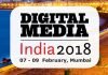 Digital Media India 2018 – Mumbai 7 to 9 February 2108 Digital Media India 2018 – Mumbai 7 to 9 February 2108