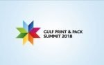 Conference program for Gulf Print & Pack Summit 2018 Gulf Print & Pack Summit