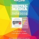 Wan-Ifra hosts Digital Media India and Newsroom Summit 2019 in Mumbai Digital Media India