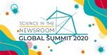 Science in the Newsroom Global Summit 2020 science