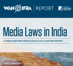 Wan-Ifra organizes panel discussion on media laws Wan-Ifra