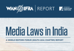 Media Laws in India released by Wan-Ifra Media