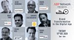 ABP Network to host webinar on brand transformation in the digital age ABP Network