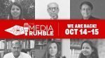 Media Rumble to be held on 14 and 15 October 2022 The sixth edition of the news media forum will be held on 14 and 15 October 2022 at India Habitat Centre. Photo: The Media Rumble