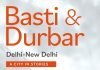 Basti and Durbar Delhi-New Delhi: A City in Stories Delhi