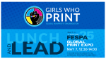 Girls Who Print at Fespa 2025 Girls
