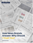 INMA report urges news brands to replace trust claims with visible proof INMA